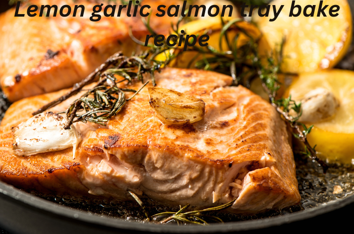 Read more about the article Lemon garlic salmon tray bake – easy recipe