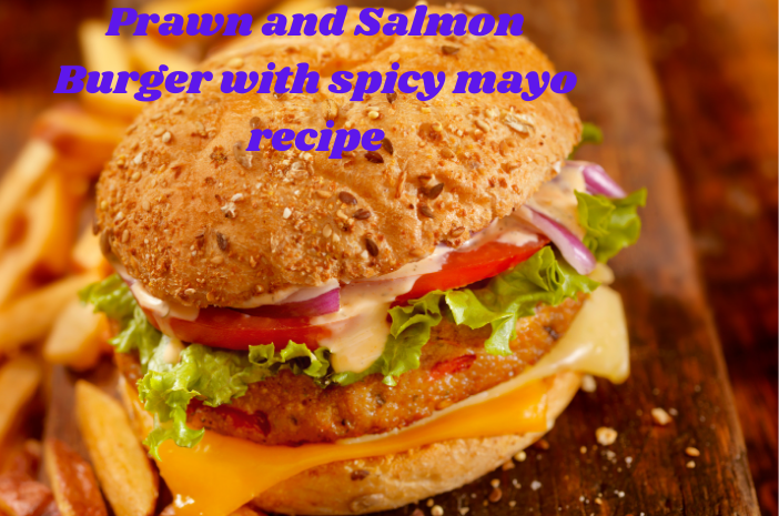 Read more about the article Prawn and Salmon Burgers with spicy mayo recipe