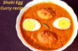 Read more about the article Shahi Egg Curry Recipe